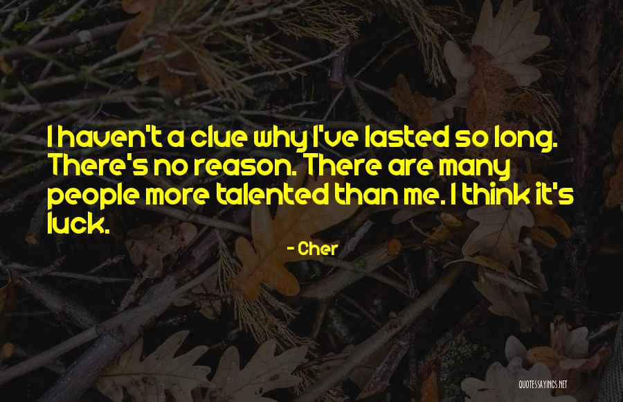 Tolmans Purposive Behaviorism Quotes By Cher Tolmans Purposive Behaviorism Quotes By Cher