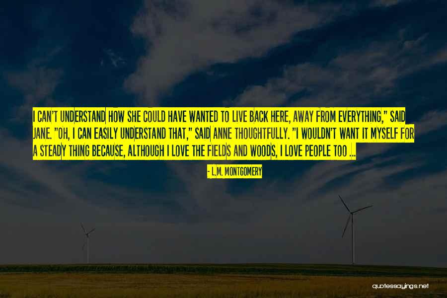 Tololongo Quotes By L.M. Montgomery Tololongo Quotes By L.M. Montgomery