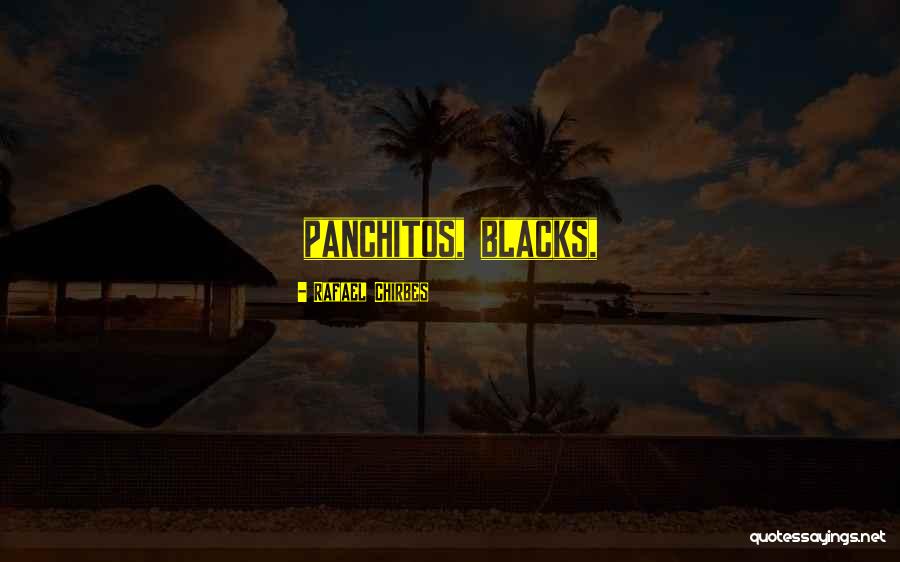 Tololwa Quotes By Rafael Chirbes Tololwa Quotes By Rafael Chirbes