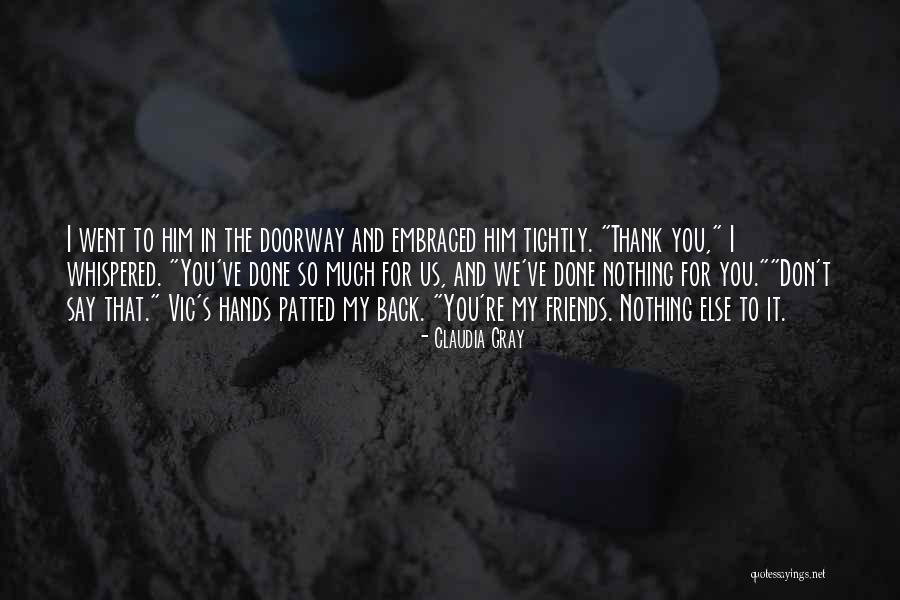 Tolsky Susan Quotes By Claudia Gray Tolsky Susan Quotes By Claudia Gray