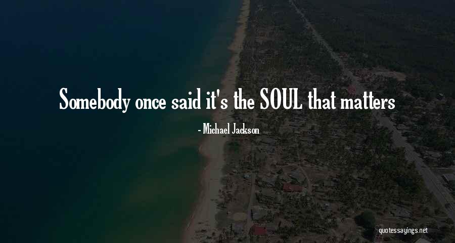 Tolson Enterprises Quotes By Michael Jackson
