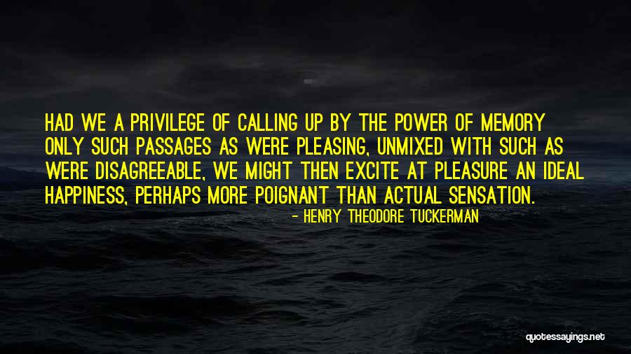 Tolstoi Cigarettes Quotes By Henry Theodore Tuckerman Tolstoi Cigarettes Quotes By Henry Theodore Tuckerman