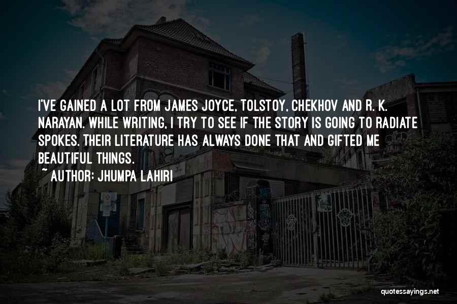 Tolstoy On Writing Quotes By Jhumpa Lahiri