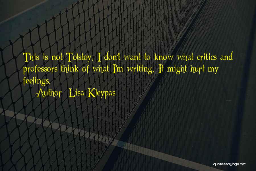 Tolstoy On Writing Quotes By Lisa Kleypas