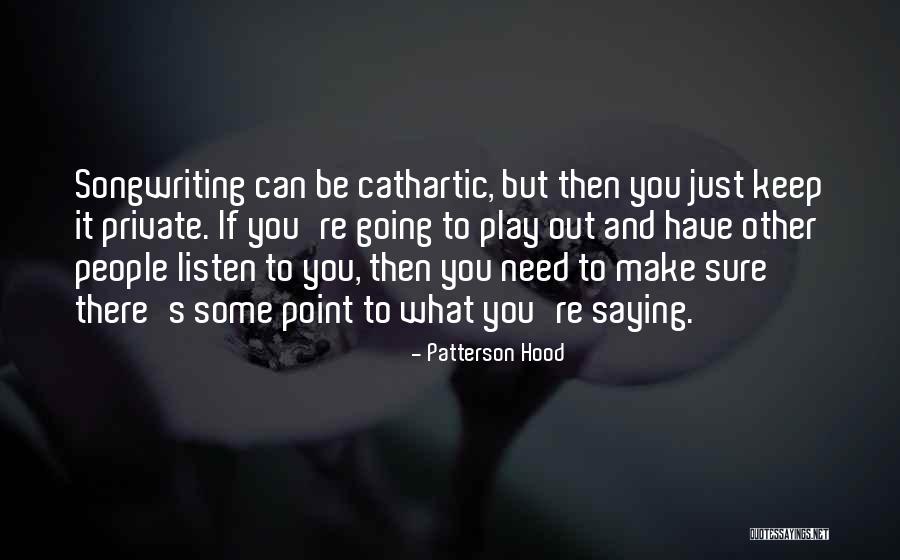 Tolstoy Un Eserleri Quotes By Patterson Hood Tolstoy Un Eserleri Quotes By Patterson Hood