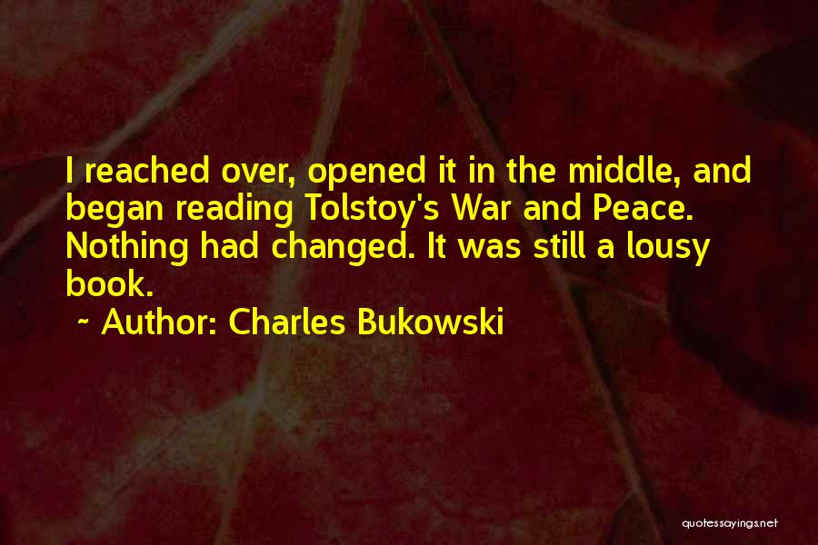 Tolstoy's Quotes By Charles Bukowski