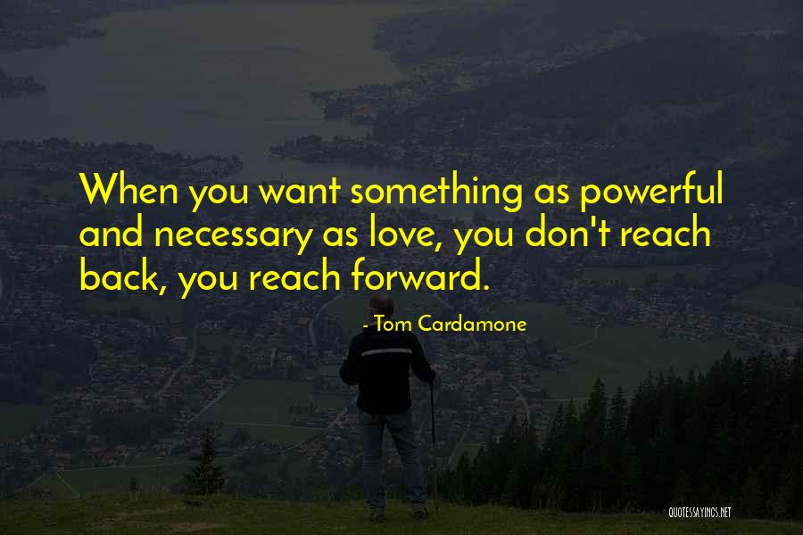 Toltecalli Quotes By Tom Cardamone
