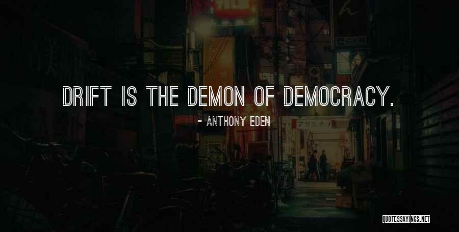 Toluide Quotes By Anthony Eden Toluide Quotes By Anthony Eden