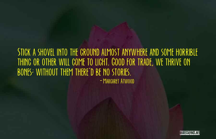 Tolvon Quotes By Margaret Atwood Tolvon Quotes By Margaret Atwood
