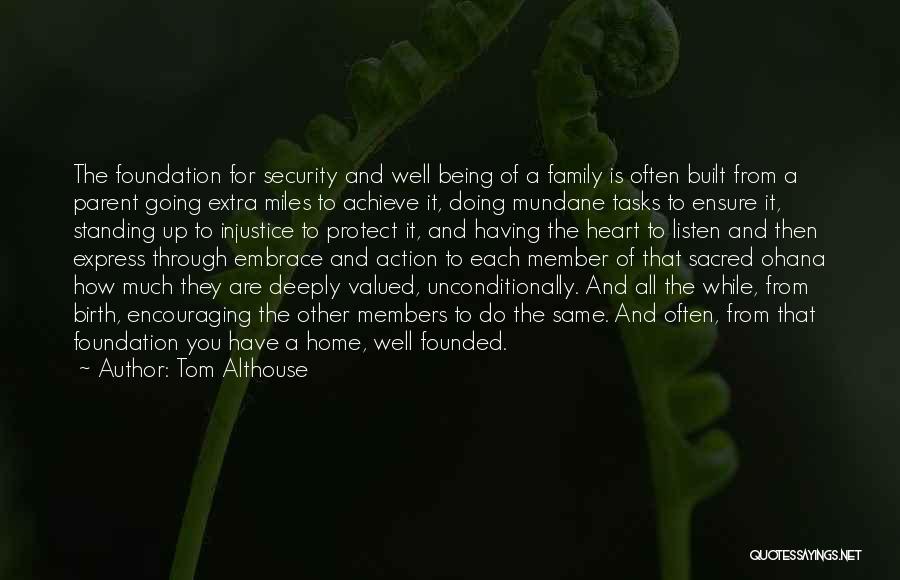 Tom Althouse Quotes 1253070