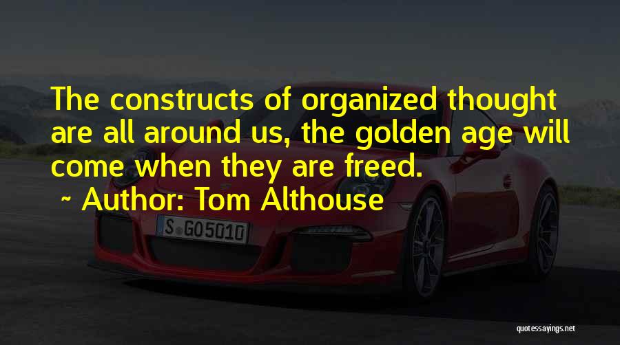 Tom Althouse Quotes 922003