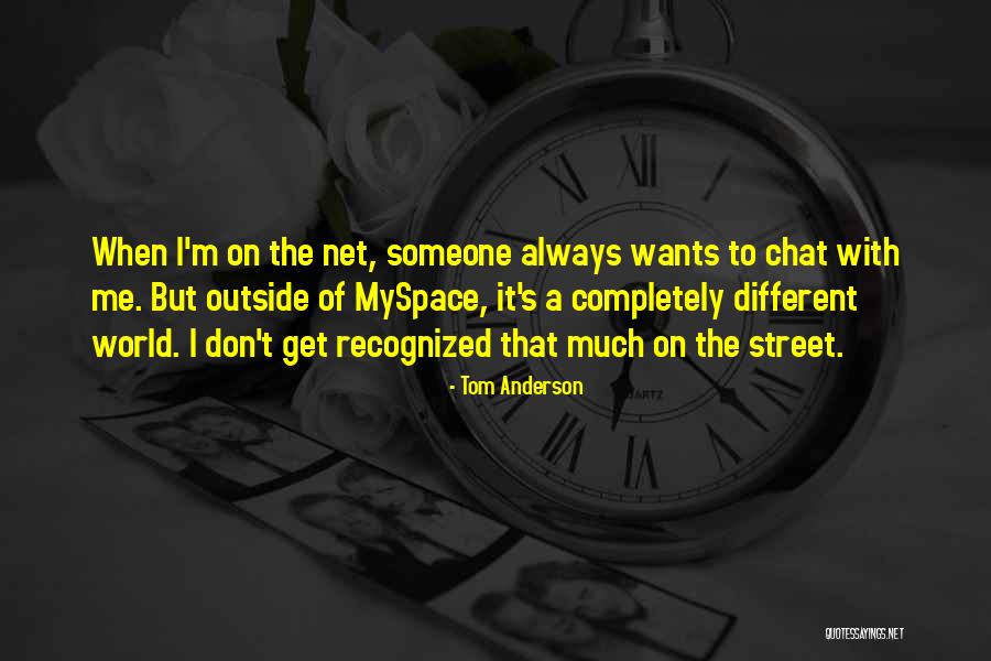 Tom Anderson Quotes 741879 Tom Anderson Quotes 741879