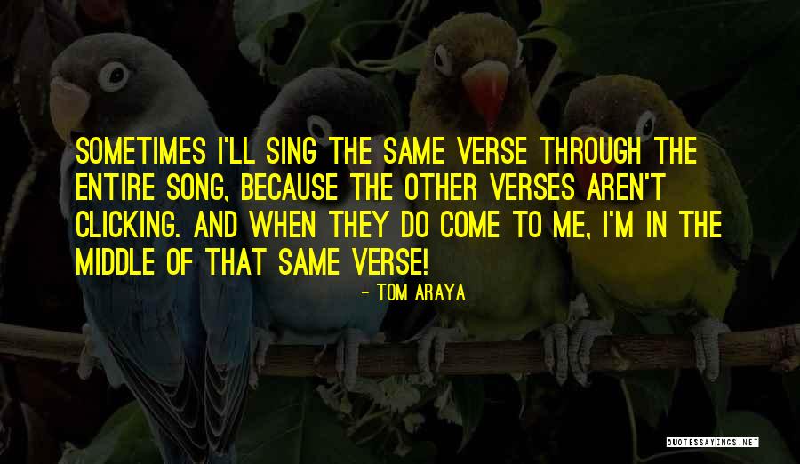 Tom Araya Quotes 253528