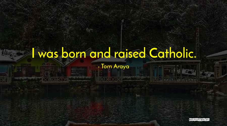 Tom Araya Quotes 539066