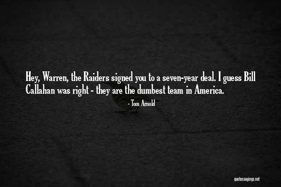 Tom Arnold Quotes 1910837 Tom Arnold Quotes 1910837
