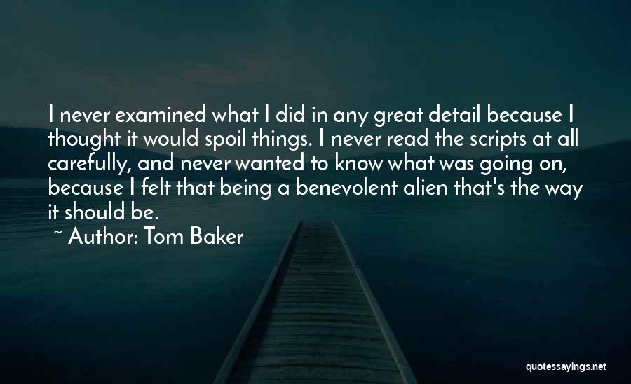 Tom Baker Quotes 1064659