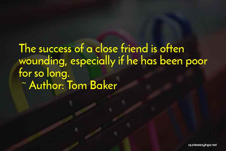 Tom Baker Quotes 1165544