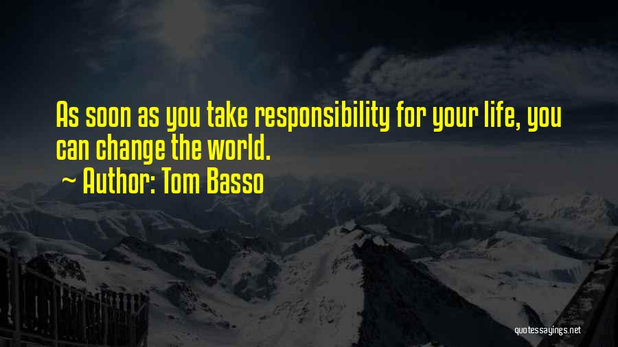 Tom Basso Quotes 1332666