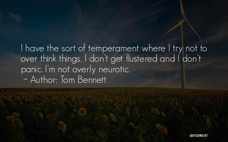 Tom Bennett Quotes 376333