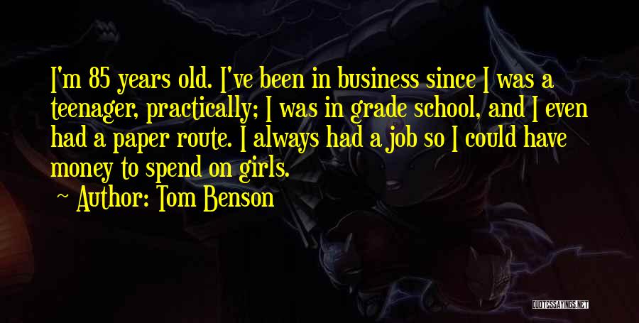 Tom Benson Quotes 1141698