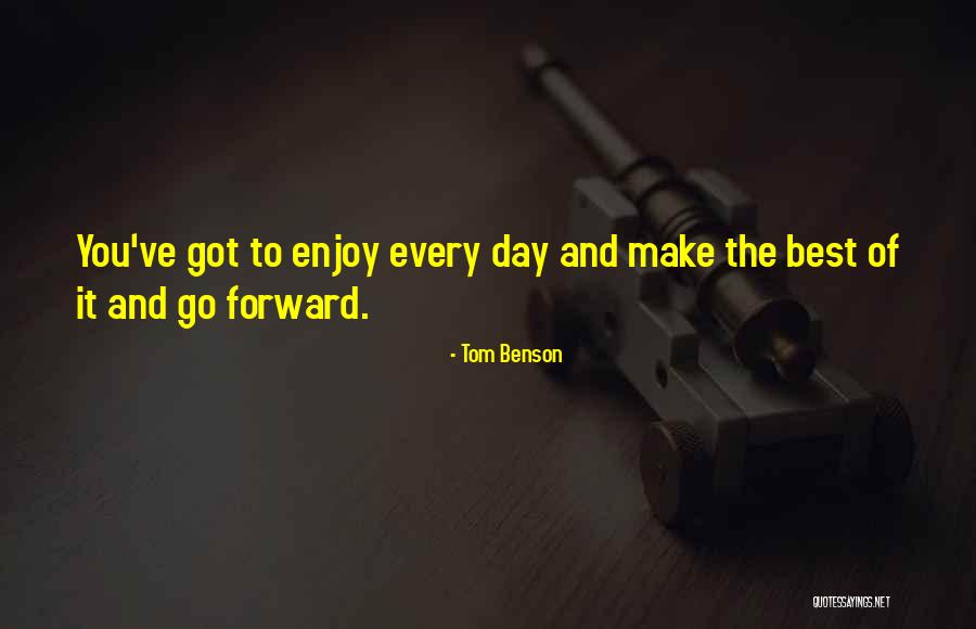 Tom Benson Quotes 2203792 Tom Benson Quotes 2203792