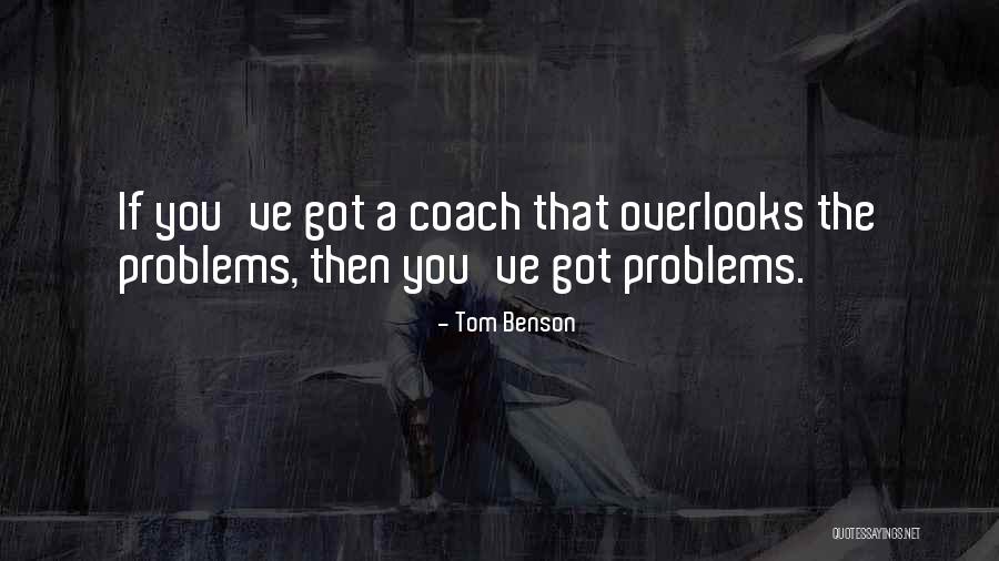 Tom Benson Quotes 571999 Tom Benson Quotes 571999