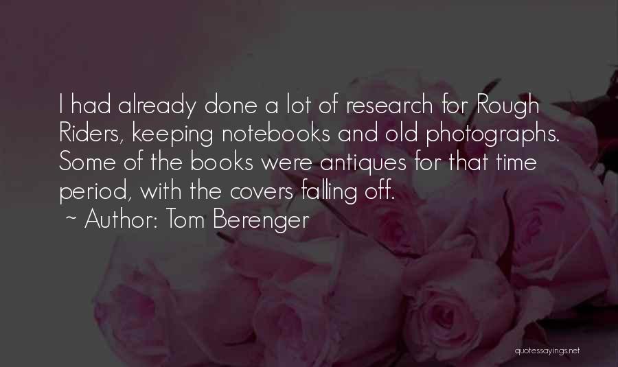 Tom Berenger Quotes 396919