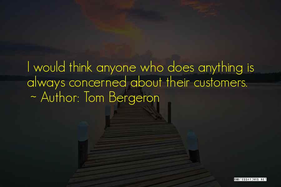 Tom Bergeron Quotes 1721559