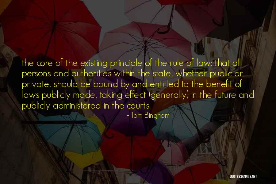 Tom Bingham Quotes 878623