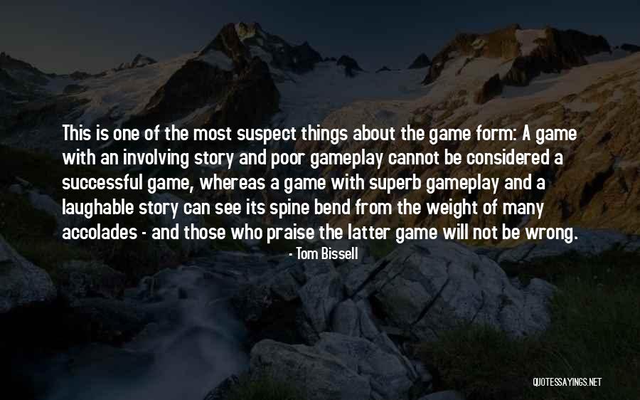 Tom Bissell Quotes 1265961 Tom Bissell Quotes 1265961