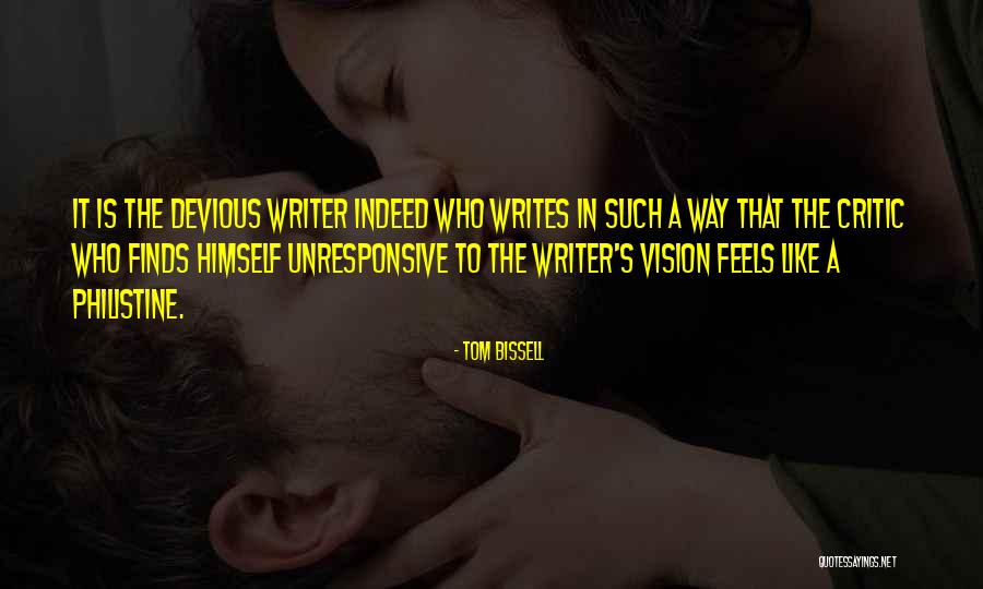 Tom Bissell Quotes 1658030 Tom Bissell Quotes 1658030