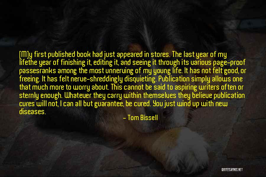 Tom Bissell Quotes 590332