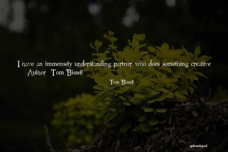 Tom Bissell Quotes 669365