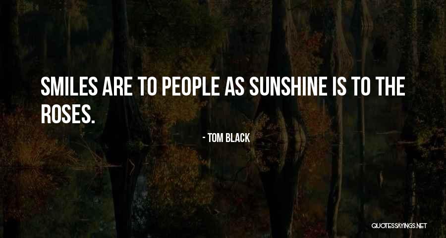 Tom Black Quotes 398968