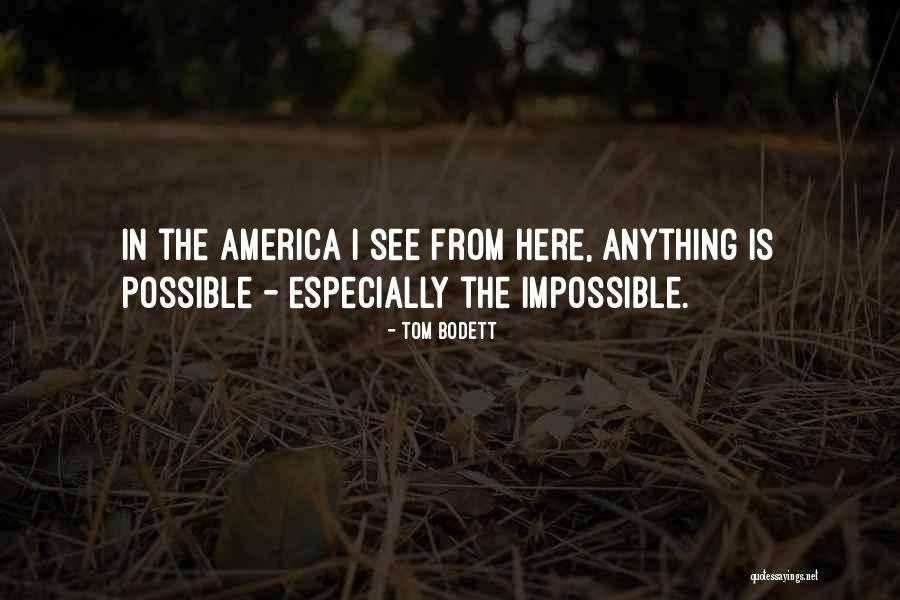 Tom Bodett Quotes 1044079 Tom Bodett Quotes 1044079