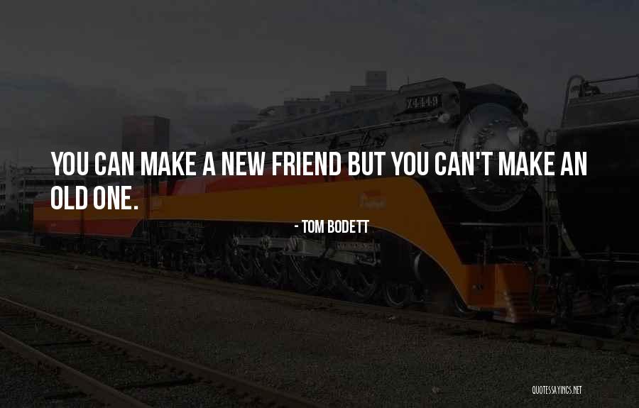 Tom Bodett Quotes 181283