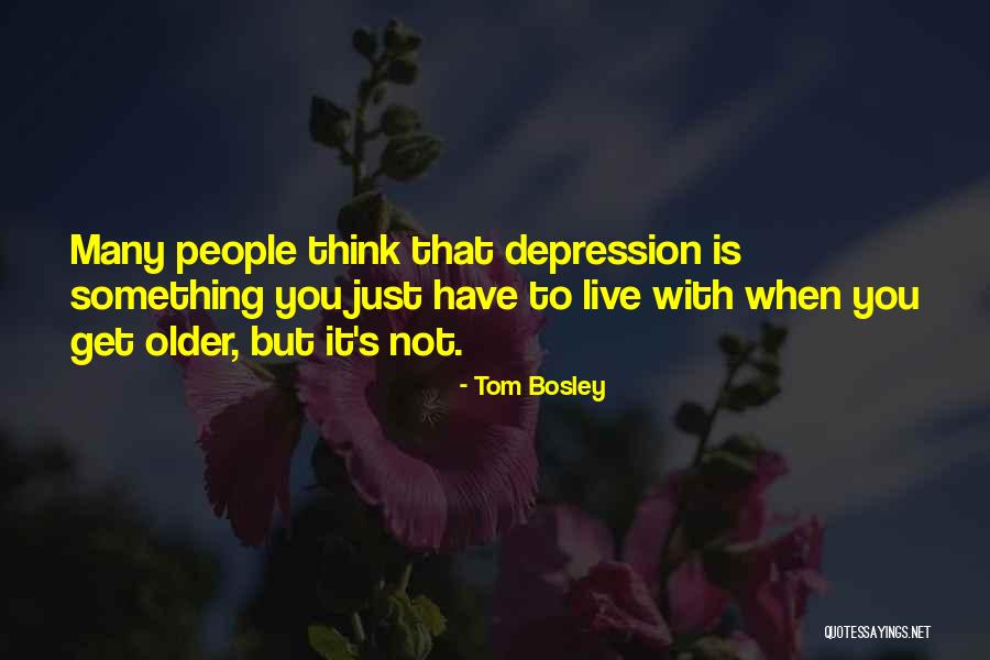 Tom Bosley Quotes 1885470 Tom Bosley Quotes 1885470