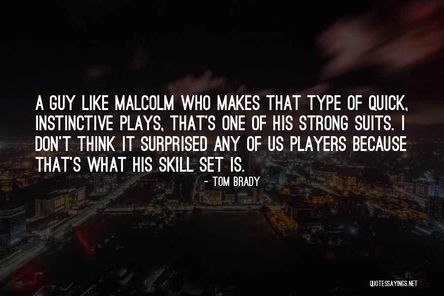 Tom Brady Quotes 1019531