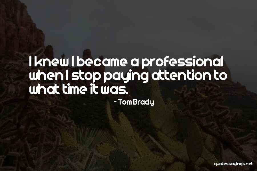 Tom Brady Quotes 1735899