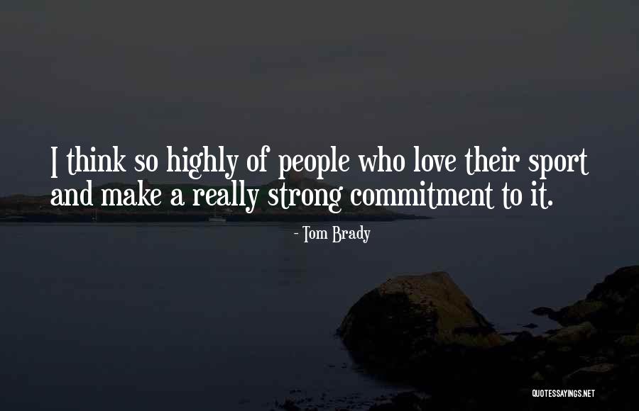 Tom Brady Quotes 1810827 Tom Brady Quotes 1810827