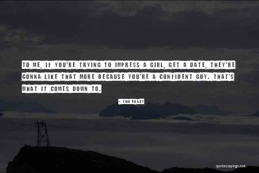 Tom Brady Quotes 1940845 Tom Brady Quotes 1940845