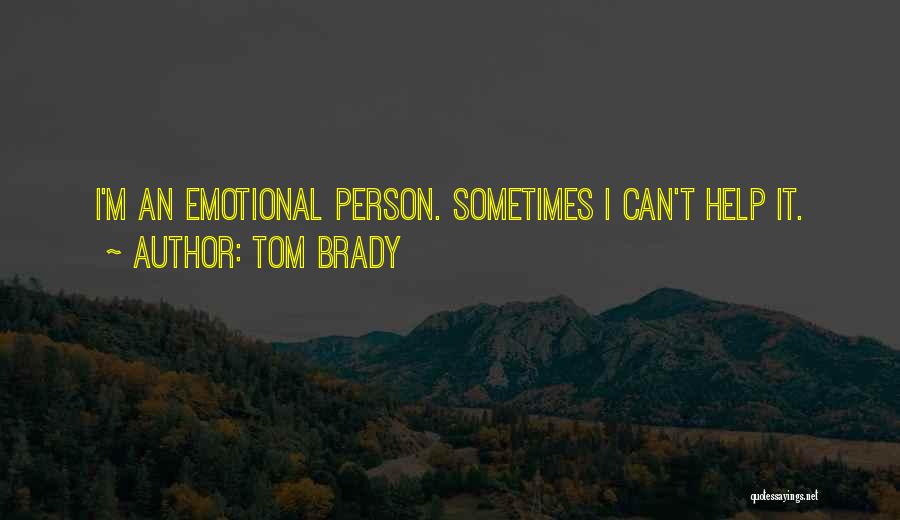 Tom Brady Quotes 2032552