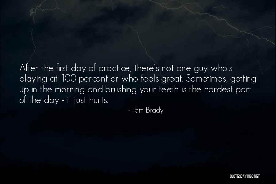 Tom Brady Quotes 451339 Tom Brady Quotes 451339