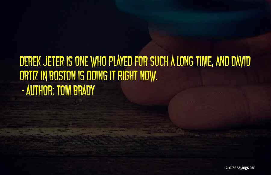 Tom Brady Quotes 485946
