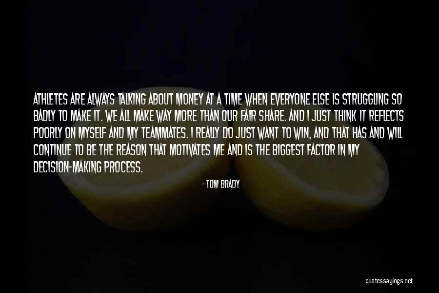 Tom Brady Quotes 807689 Tom Brady Quotes 807689