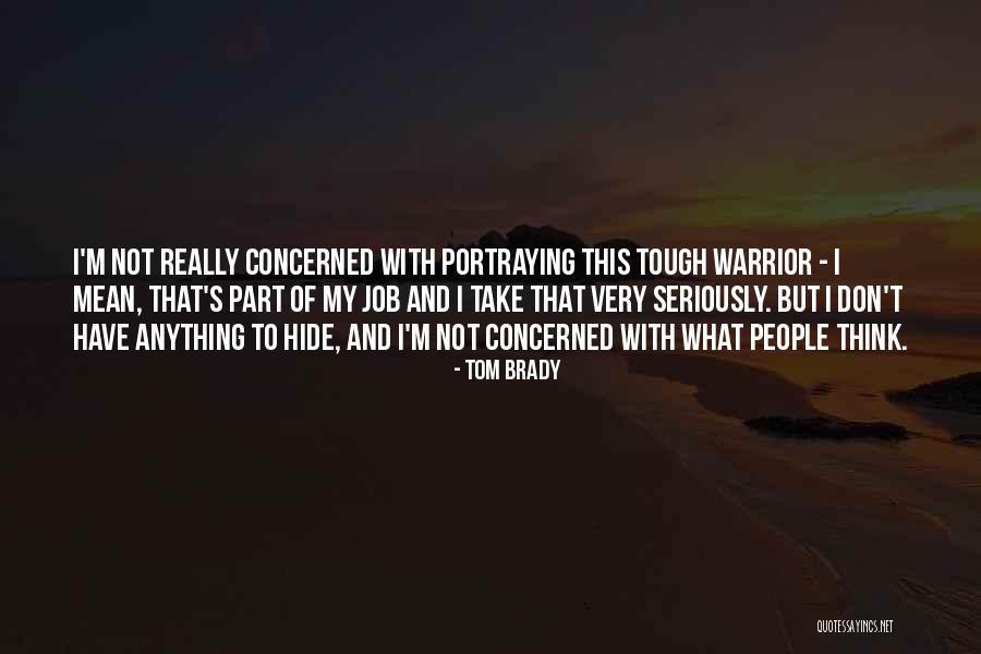 Tom Brady Quotes 915111 Tom Brady Quotes 915111