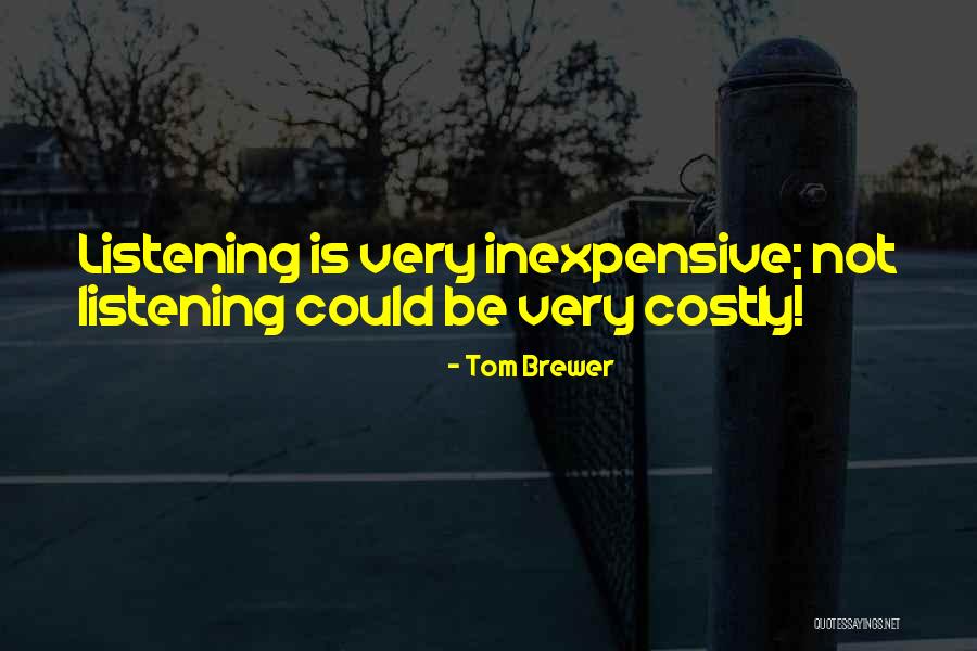 Tom Brewer Quotes 986947