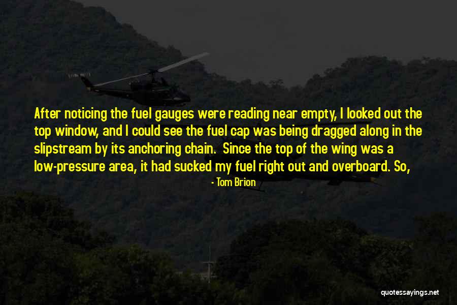 Tom Brion Quotes 2204439