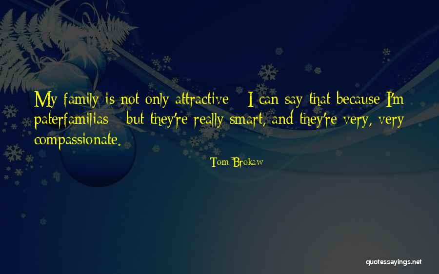 Tom Brokaw Quotes 1103084