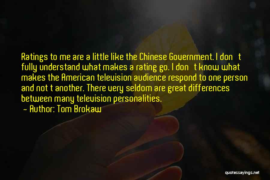 Tom Brokaw Quotes 172478